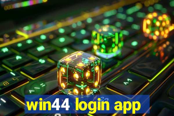 win44 login app